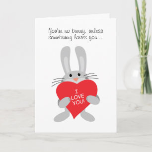 U bent geen konijntje, tenzij somebunny liefdes u kaart