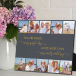 U bent gemiste gedicht grijze herinnering Multi-fo Fotoplaat<br><div class="desc">Persoonlijke foto-gedenkplaat met liefdevolle formuleringen in moderne typografie en elegante kalligrafie. Het fotomalplaatje is opstelling voor u om uw afbeeldingen toe te voegen, die in vierkant/instagramformaat, in twee rijen van vijf worden getoond, die de lange randen aan elkaar grenzen en het gedenkteken ontwerpen. De formulering luidt: "je wordt elke dag...</div>