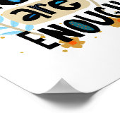 U bent genoeg handgeschreven Inspirerend citaat Poster (Hoek)