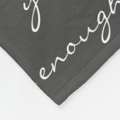 U bent genoeg Inspirerend citaat zwart-wit Fleece Deken (Hoek)