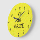 U BENT GEWELDIGE Fun Quote Geel Happy Grote Klok (Hoek)