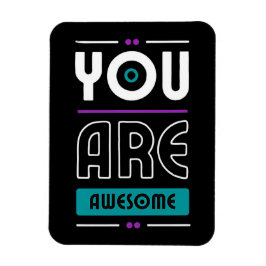 U bent geweldige motivatie gezegde magneet