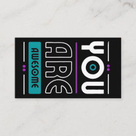 U bent geweldige motivatie gezegde visitekaartje