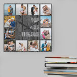 U bent het One Quote 12 Foto Gray Wood Vierkante Klok<br><div class="desc">Fotoklok met romantische quote en 12 van uw favoriete afbeeldingen. Het fotomalplaatje is opstelling voor u om uw eigen fotocollage van de netstijl aan lijst te creëer het citaat leest "u bent". Het ontwerp wordt letterd in moderne, overmaatse druk en casual manuscripttypografie met een grijze en zwarte achtergrond van het...</div>