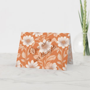 U Bent In Onze Gedachten - Witte Bloemen op Oranje Kaart