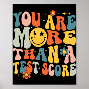 U bent meer dan een testscore van de leraar testda poster