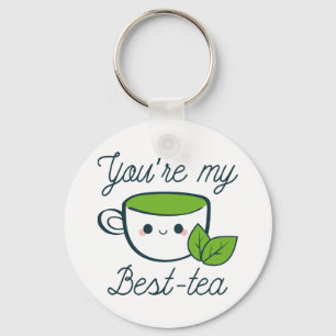 U bent Mijn Beste Tea Sleutelhanger