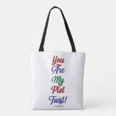 U bent mijn complot Twist Funny Reading Statement Tote Bag (Achterkant)