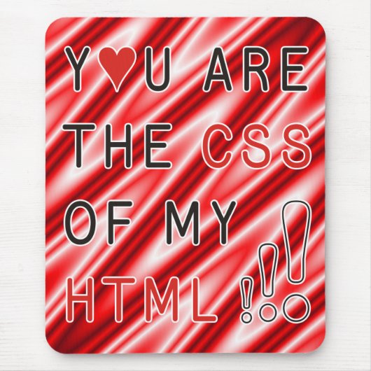U bent mijn CSS - rode witte golven Muismat (Voorkant)