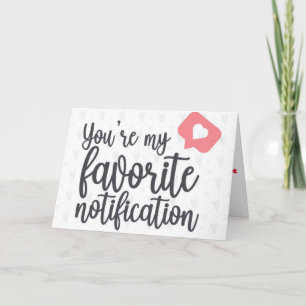 **U BENT MIJN FAVORIETE KENNISGEVING** LOVE KAART