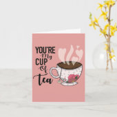 "U bent mijn kopje thee"-Valentijn Kaart (Gele Bloem)