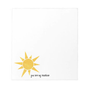 U bent mijn Sunshine Blocnote