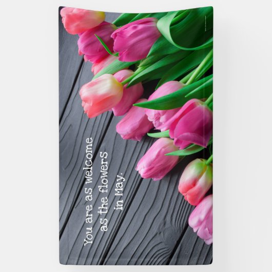 U bent net zo welkom... spandoek (Verticaal)