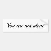 U bent niet alleen Bumpersticker (Voorkant)