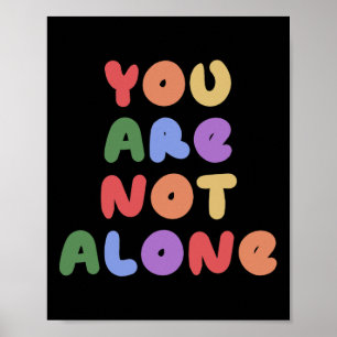 U bent niet het enige middel om u bewust te maken poster