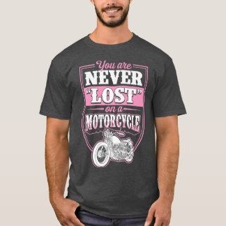 U bent nooit verloren op een klassieke motorfiets  t-shirt