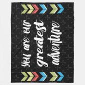 U bent ons grootste avontuur fleece deken (Voorkant)