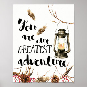 U bent ons grootste avontuur poster