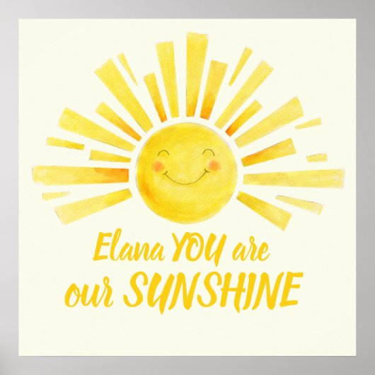 U bent onze zonneschijn lachende gele zon gewoonte poster (Voorkant)