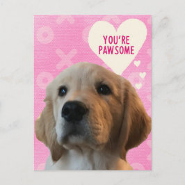 U bent PAWSOME Golden Valentijn's Day Briefkaart