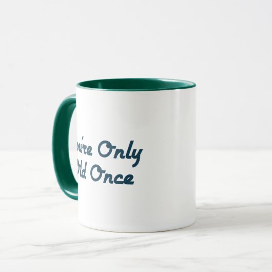 U bent slechts éénmaal oud mok (Voorkant links)