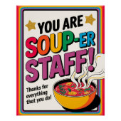 U bent Soup-er personeel Dank u Poster (Voorkant)