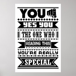 U bent speciaal (Motivatie prijsopgave) Poster