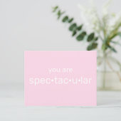 U bent spectaculair, coole fuchsia lichtroze wit briefkaart (Staand voorkant)