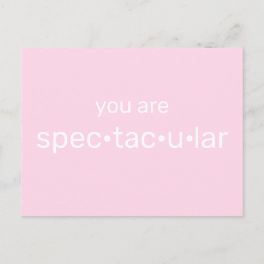 U bent spectaculair, coole fuchsia lichtroze wit briefkaart (Voorkant)