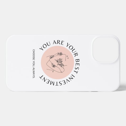 U bent uw beste investering. iPhone hoesje (Achterkant horizontaal)