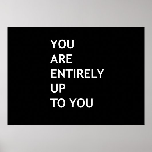 U bent volledig aan u. poster (Voorkant)