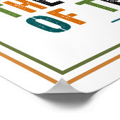 U Bent Voor De Stichting Van De Wereld Gekozen Poster (Hoek)