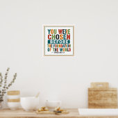 U Bent Voor De Stichting Van De Wereld Gekozen Poster (Keuken)