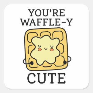 U bent Waffle-Y Cute Vierkante Sticker