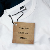 U bent wat u Draag - Logo kleding ophangen Label