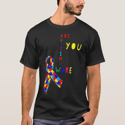 U bent zich bewust van de bekendheid van autisme t-shirt (Voorkant)