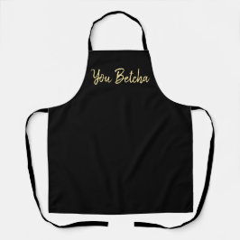 U Betcha Black met Gold Script Schort
