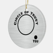 U buiten de Cirkel van Vertrouwen Keramisch Ornament (Links)