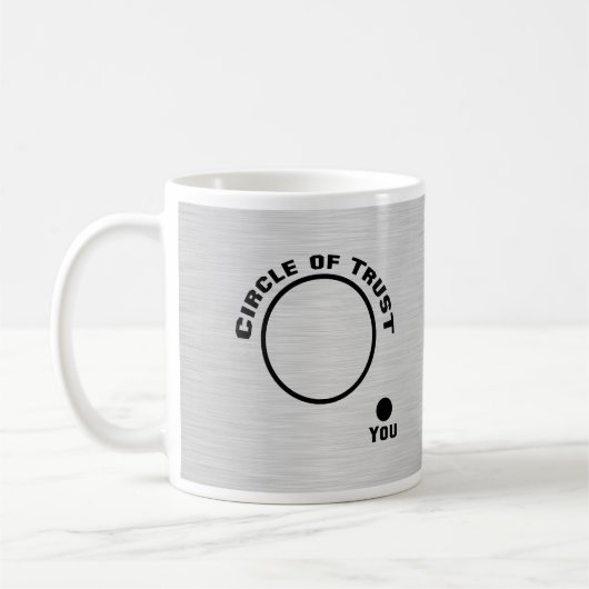 U buiten de Cirkel van Vertrouwen Koffiemok (Links)