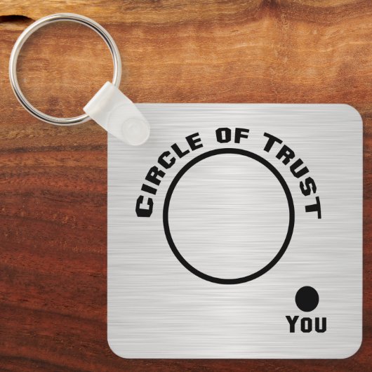 U buiten de Cirkel van Vertrouwen Sleutelhanger (Voorkant)