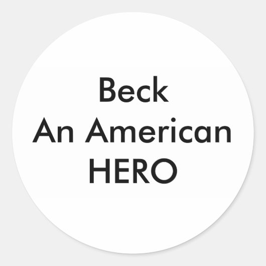 !! U Creëer Beck is een Amerikaanse held Ronde Sticker (Voorkant)
