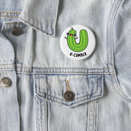 U-cumber Funny Cucumber Pun Ronde Button 5,7 Cm (In situ)