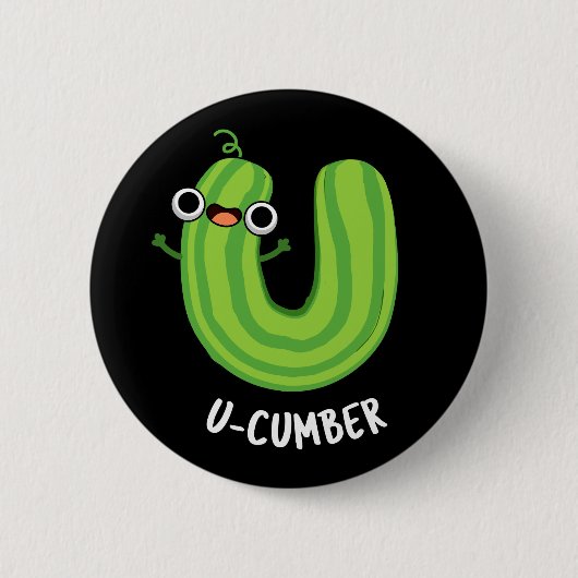 U-cumber Grappige Komkommer Pun Donker BG Ronde Button 5,7 Cm (Voorkant)
