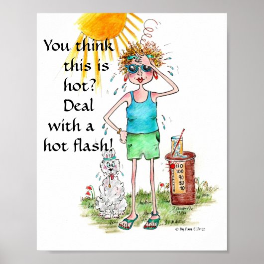 "U denkt dat dit heet is", "hot flash"-geheugentek Poster (Voorkant)