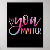 U doet er toe - Mental Health Awareness Inspireren Poster (Voorkant)