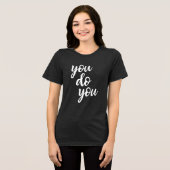 U doet uw assy Sarcasm Quote Tri-Blend Shirt (Voorkant volledig)