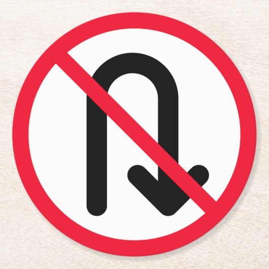 U Draai Verboden Teken | Aangepaste ronde Onderzet Kartonnen Onderzetter (Voorkant)