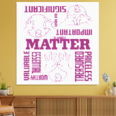 U en I Matter - ASL Empowerment Design Canvas Afdruk (Insitu (Woonkamer))