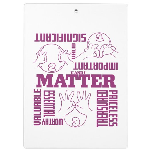 U en I Matter - ASL Empowerment Design Klembord (Achterkant)