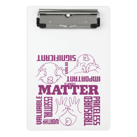 U en I Matter - ASL Empowerment Design Mini Klembord (Voorkant)